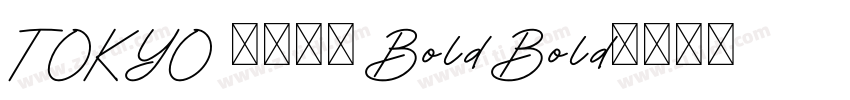TOKYO 2020 Bold Bold字体转换